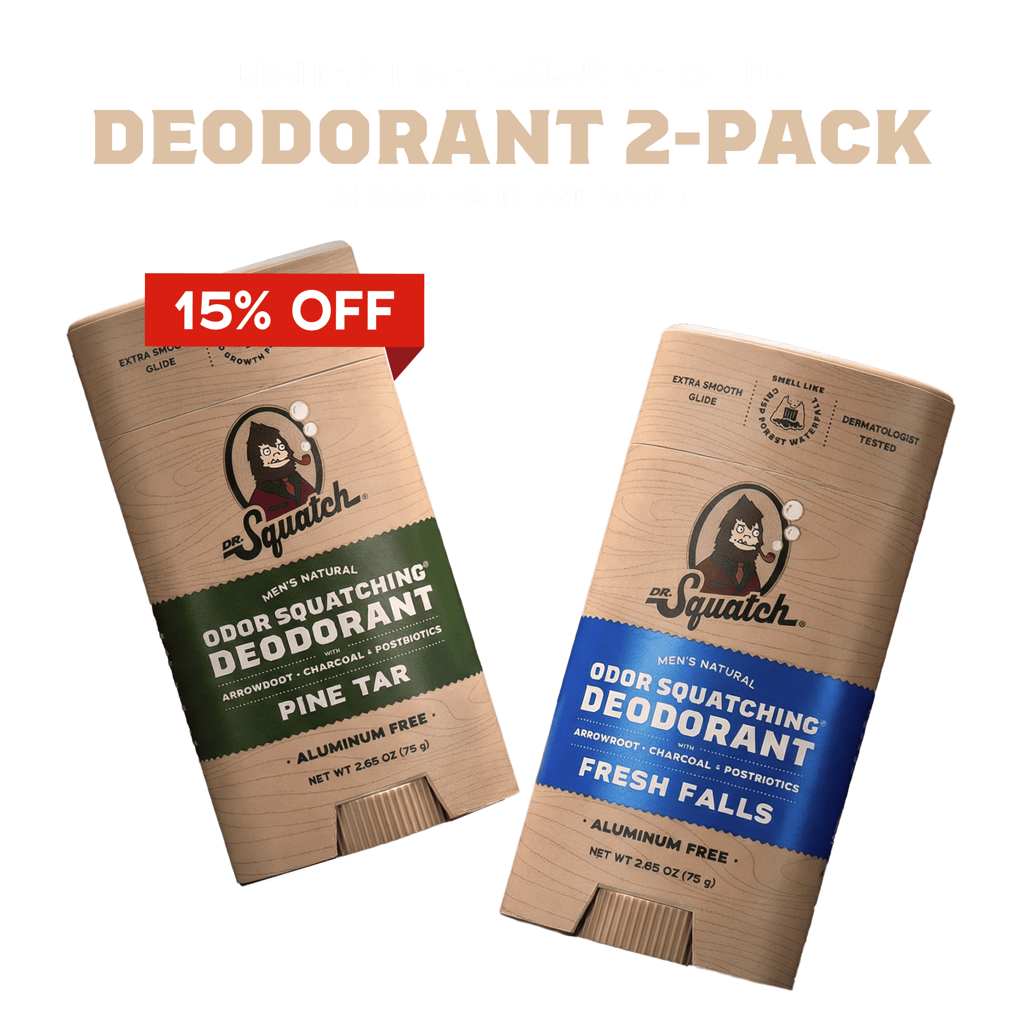 Exclusive: Deodorant 2-Pack Offer - Better Scents Better Showers