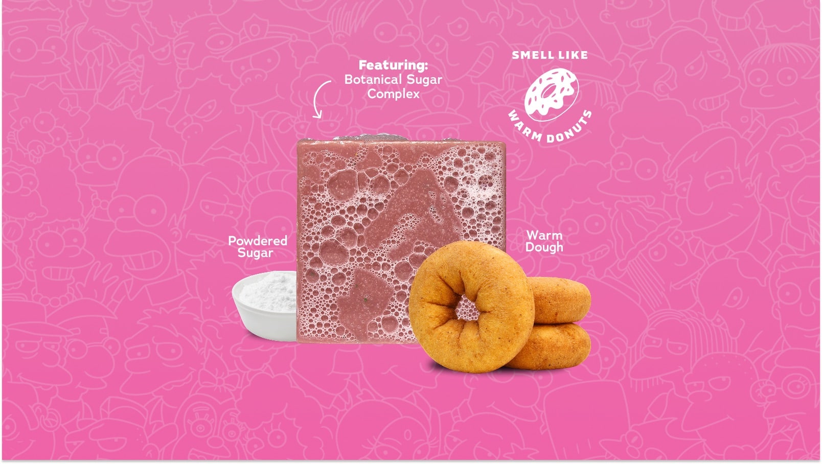 D'oh-Nut Delirium - Build a Better Soap Routine